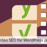 Yoast – Video SEO for Premium